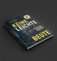 Keine leichte Beute. Tipps und Tricks zum besseren Selbstschutz