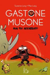 Gastone Musone. Mai più arrabbiato