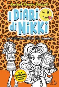 La rivincita della mia nemica. I diari di Nikki. Vol. 9