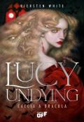 Lucy Undying. Caccia a Dracula