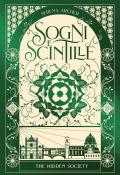 Sogni e scintille. The hidden society. Vol. 3