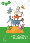 Tante storie di gatti, conigli, ranocchi e.... Ediz. a colori