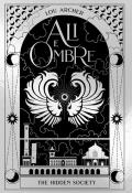 Ali e ombre. The hidden society. Vol. 4