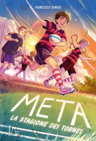 Meta. La stagione dei tornei. Vol. 2