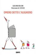 Omero detto l'Alighiero