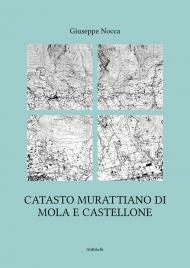 Catasto murattiano di Mola e Castellone