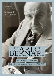 26 cose in versi: edite, inedite, sparse e ritrovate (1927-1989)