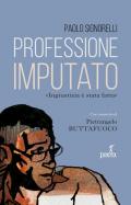 Professione imputato