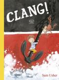 Clang! Ediz. a colori