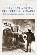 I cannoni a sfera del forte di Vinadio e le artiglierie corazzate di fine Ottocento