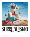 Il surrealismo e l'Italia. Ediz. illustrata