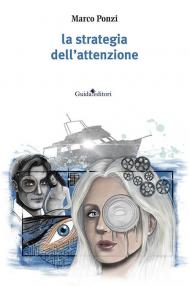 La strategia dell'attenzione