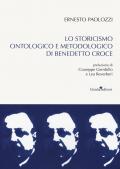 Lo storicismo ontologico di Benedetto Croce