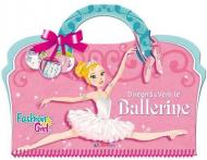 Disegna e vesti le ballerine. Fashion girl. Ediz. a colori. Ediz. a spirale