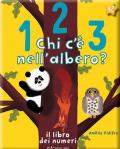 123 chi c'è nell'albero? Il libro dei numeri. Ediz. a colori