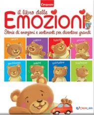 Il libro delle emozioni. Ediz. a colori