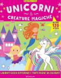 Unicorni & creature magiche. Disegna gioca & colora. Ediz. illustrata