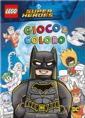 Batman. Lego DC. Gioco & coloro. Ediz. illustrata
