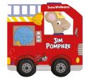 Jim pompiere. Supermorbidosi. Ediz. a colori