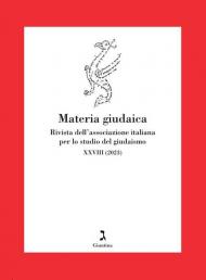 Materia giudaica. Rivista dell'Associazione italiana per lo studio del giudaismo (2023). Vol. 28