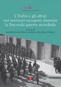 L'Italia e gli ebrei nei territori occupati durante la Seconda guerra mondiale