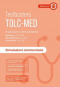 TOLC-MED. Test Medicina 2024/2025. Preparazione ai test di ammissione. Medicina, odontoiatria e veterinaria. Simulazioni commentate. Con espansione online
