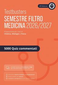 Testbusters. Eserciziario 5000 quiz. Semestre filtro 2026/2027