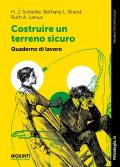 Costruire un terreno sicuro. Quaderno di lavoro