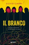 Il branco. Storie di giovani, di violenza e di noia