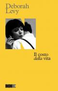 Il costo «della» vita. Autobiografia in movimento