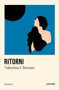 Ritorni. Storia di un uomo che fece di un muro un passaggio