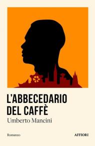 L'abbecedario del caffè