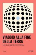 Viaggio alla fine della Terra