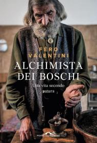 Alchimista dei boschi