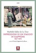 Impressioni di un viaggio in Giappone 1867-1870