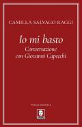 Io mi basto. Conversazione con Giovanni Capecchi