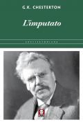 L'imputato. In difesa di ciò che c'è di bello nel brutto del mondo