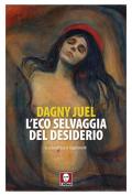 L'eco selvaggia del desiderio