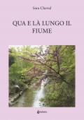 Qua e là lungo il fiume