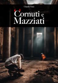 Cornuti e mazziati