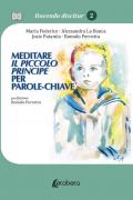 Meditare il piccolo principe per parole-chiave