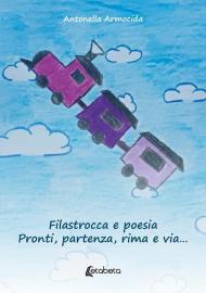 Filastrocca e poesia. Pronti, partenza, rima e via…