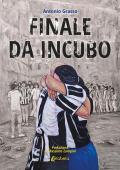 Finale da incubo