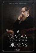 Genova con gli occhi di Dickens