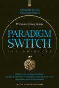 Paradigm switch