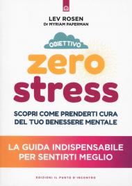 Obiettivo zero stress