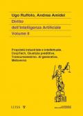 Diritto dell'intelligenza artificiale. Vol. 2: Proprietà industriale e intellettuale. CorpTech. Giustizia predittiva. Transumanesimo. AI generativa. Metaverso.