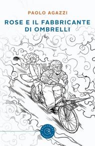 Rose e il fabbricante di ombrelli