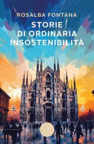 Storie di ordinaria insostenibilità