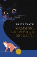 Mammon, l'ultimo re dei gatti